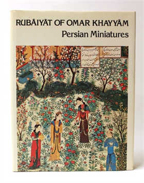 9780517282847-Rubaiyat Of Omar Khayyam/Persian Miniatures.